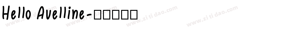 Hello Avelline字体转换